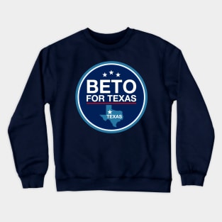 Beto For Texas, Beto For Governor 2022 Crewneck Sweatshirt